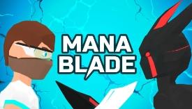Mana Blade