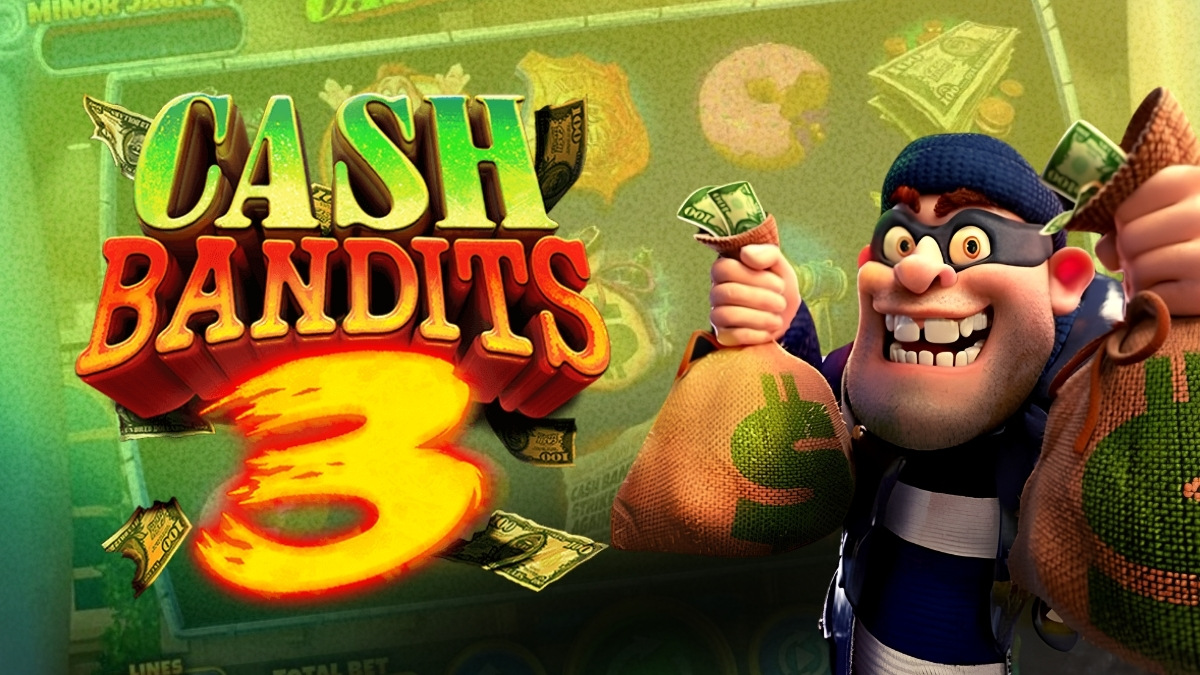 Cash Bandits 3 Slot Review: Play for Real Money Online